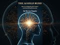 The AI Gold Rush Is Here — Are You Ready?