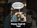 English practice#englishconversation#youtubeshorts