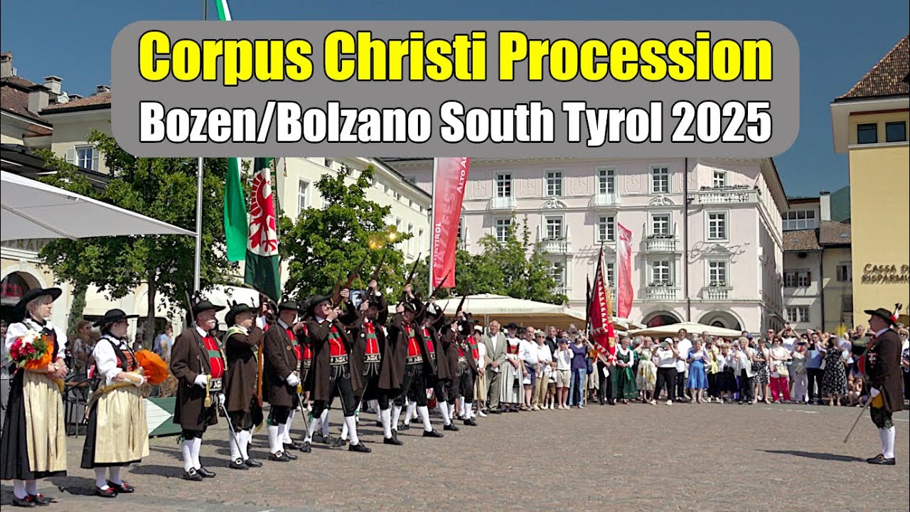 Fronleichnam Prozession, Bozen 2025 | Processione del Corpus Domini, Bolzano 2025 | Corpus Christi