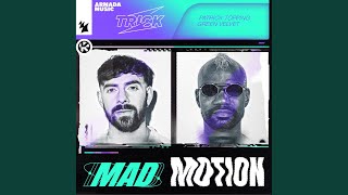 Mad Motion (Extended Mix)