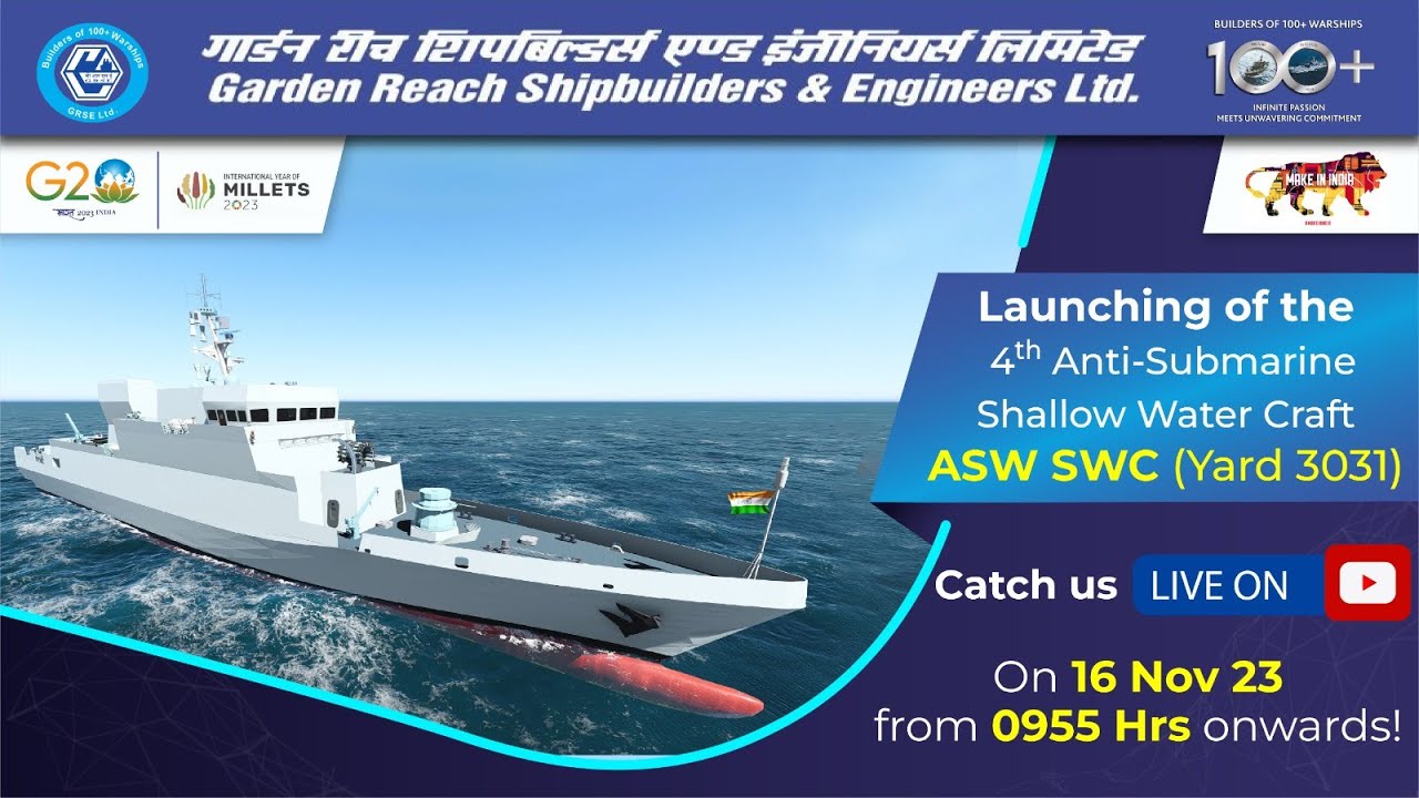 Launching of 4th ASWSWC (Yard - 3031) on 16 Nov 23 - YouTube