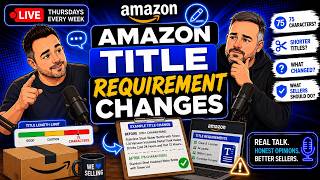 Title Amazon Title Requirement Changes What Sellers Need to Know