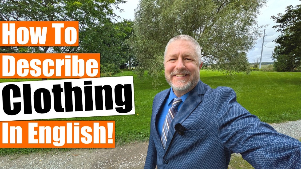 Learn English Words and Phrases about Clothing & How Pe… — Transcript