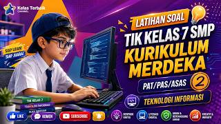 contoh soal TIK kelas 7 smp Semester 2 Kurikulum Merdeka dan kunci Jawaban Part 2