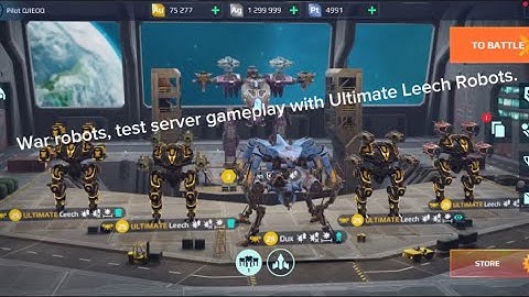 War robots, test server gameplay with Ultimate Leech Robots.
