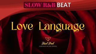 ⚫➤ Slow R&B / SOUL Type Beat ❝ LOVE LANGUAGE ❞ Oldschool Relaxing Instrumental by M.Fasol screenshot 2