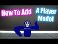 How To Add A Player Model To Your Gorilla Tag Fan Game Updated 