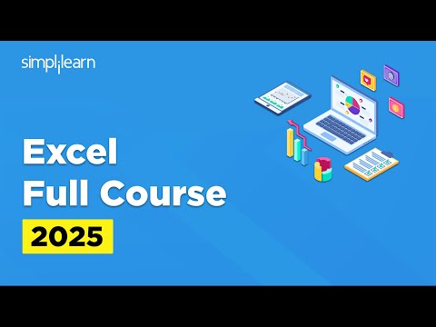 Excel Full Course | Microsoft Excel Tutorial For Beginners | Excel Training Course | Simplilearn