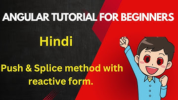 push and splice with ngfor in angular | angular tutorial for beginners | reactive forms in angular