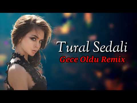 Azeri Remix 2022 ( Yene Gece Oldu Yadim Dusdun ) Tural Sedali