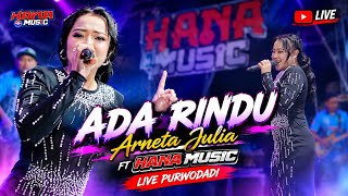 ADA RINDU - ARNETA JULIA ft HANA MUSIC || RA PRO AUDIO - BAGONG SHOTING // LIVE PULOKULON 