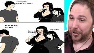 MEN ARENT BUILT FOR WOMEN THAT FLIRT AGGRESSIVELY - Anime Memes