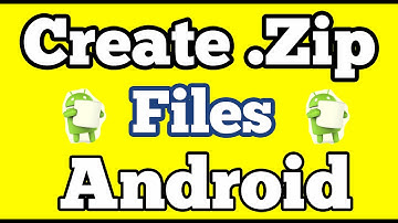 Create a  Zip files on Android Devices  || Compress File