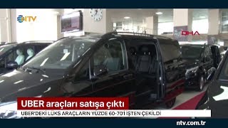 UBER araçları satışa çıktı (Araçların yüzde 60-70 işten çekildi)