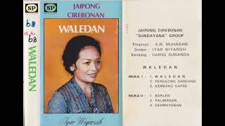 Download Lagu Iyar Wiyarsih \u0026 Sundayana Group - Barlen MP3