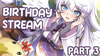 Its my birthday and this a part 3 ? 【 48HR BIRTHDAY DONOTHON 】