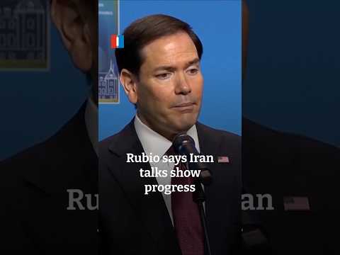 Rubio says Iran talks show progress