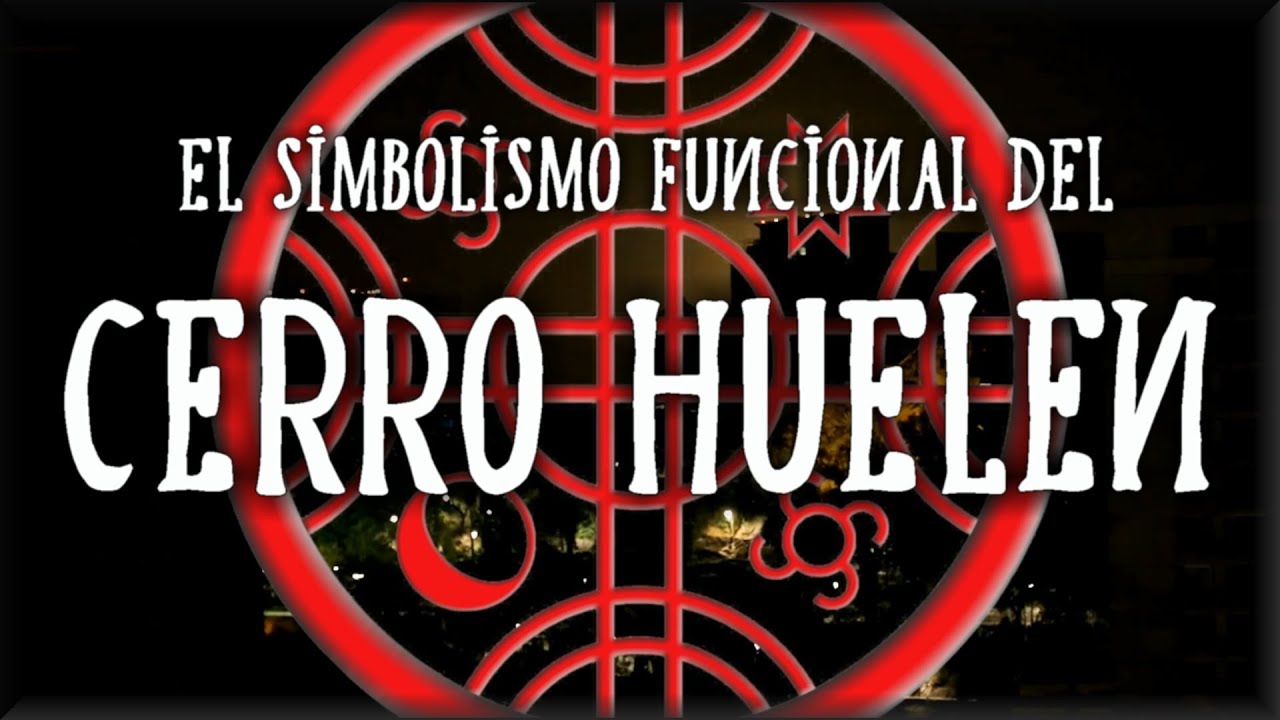 1.4 - El simbolismo funcional del Cerro Huelén