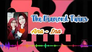 Nasihat Taqwa (Hawari) Cover The Diamond Twins Ana Ina