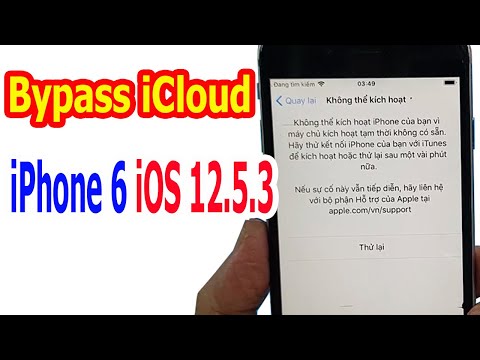 Video Bypass iCloud iPhone 6 iOS 12.5.3 bị Khóa kích hoạt và... - youtube