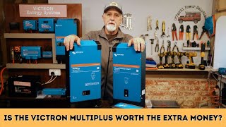 Is the Victron Multiplus worth the extra money?