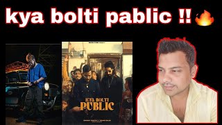 KYA BOLTI PUBLIC BY @EmiwayBantai X @Young Galib | reaction by ik react (explicit)