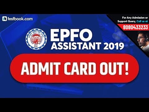 EPFO Assistant Admit Card 2019 Out! | Download EPFO SSA Call Letter | EPFO Assistant Hall Ticket