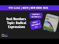 Exercise 1.2 9th class Mathematics New book 2025| Question no. 2+4| Radical Expressions| The Eduflow