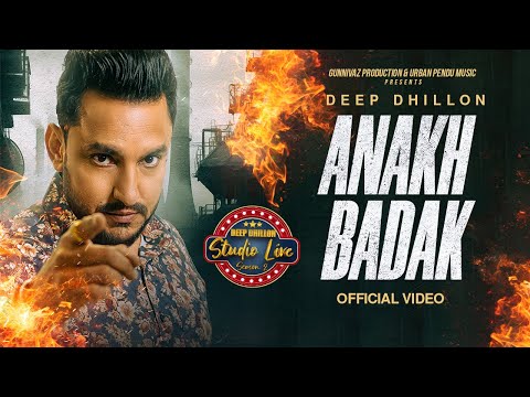 Anakh Badak | Deep Dhillon | Studio Live Session 2| Urban Pendu Music | Latest Punjabi Songs 2025-26