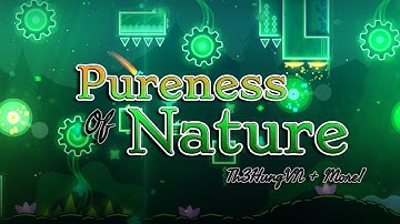 Pureness of Nature 100% | Th3HungVN, LightningSL (me), & More