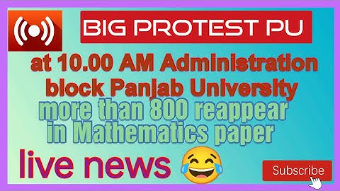 join the protest at Admin Block, PU against 800 reappear in Mathematics, 6th semester, demanding....