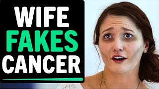 Wife Fakes Having Cancer To Scam Her Husband Out Of Millions, What Happens Next Is Shocking