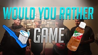 WOULD YOU RATHER IRL
