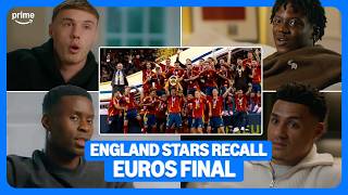 2024 Heartbreak 💔 England Stars Remember Their Euros Final Defeat To Spain 🇪🇸🏆