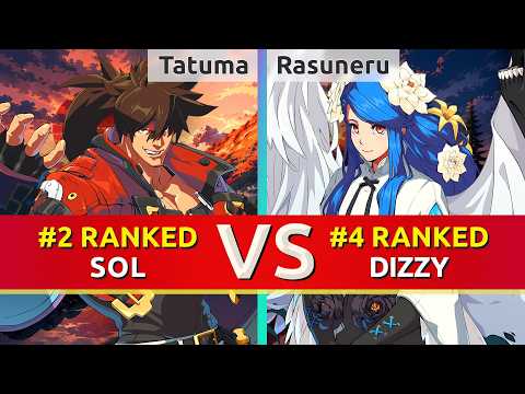 GGST ▰ Tatuma (#2 Ranked Sol) vs Rasuneru (#4 Ranked Dizzy). High Level Gameplay