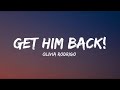 Get Him Back Olivia Rodrigo Clean Lyrics mp3