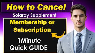 How to Cancel Solaray Subscription | Cancel Solaray Supplement Membership