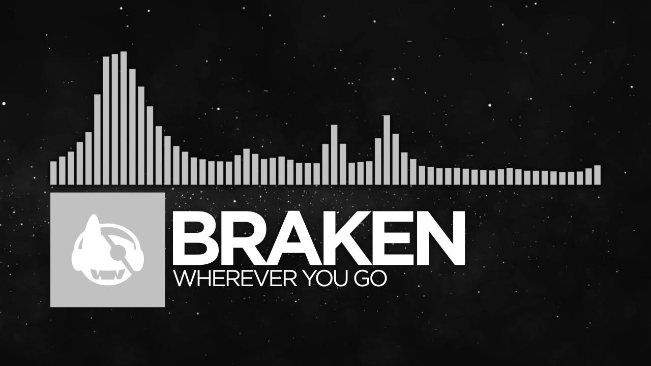 [Electronic] - Braken - Wherever You Go