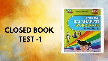Std 4|Closed book test-1|English Workbook Question Answers|