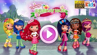 Strawberry Shortcake Holiday Hair 2021 for Kids Game Review 1080p Official Budge Studios screenshot 4