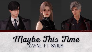 ZAYNE FT SYLUS - Maybe This Time (AI Cover Song)