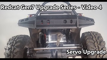 Redcat Gen7 Upgrade Series Video 4: Budget Servo Swap