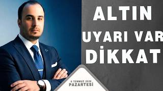 ALTIN ANALİZİ  UYARI VAR DİKKAT |  ŞENOL KAAN  |  06.07.2026