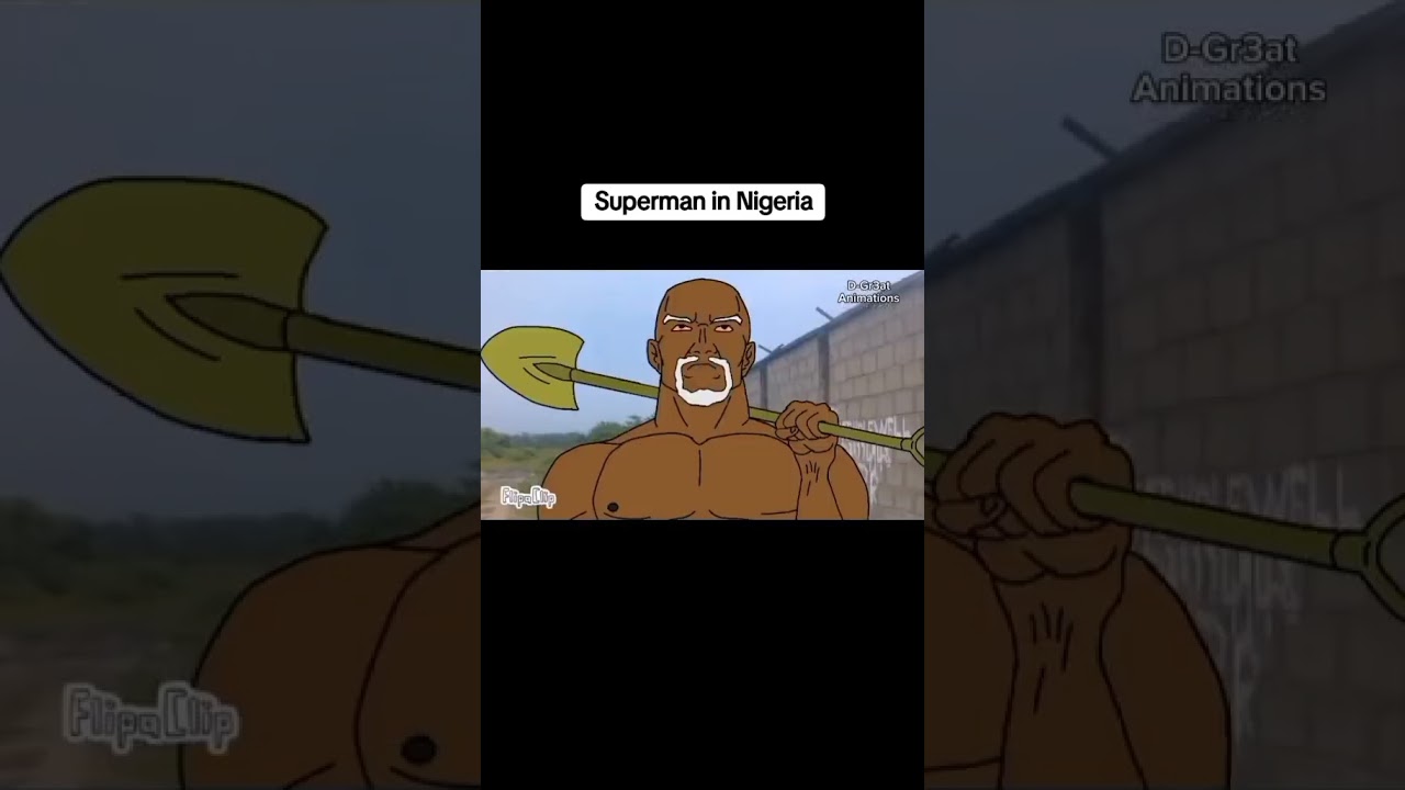 When superman fly over Nigeria