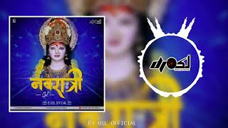 Tum Kalyani Ho Maharani jagdambe Maa Kalyani Ho DJ osl