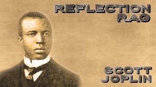 "Reflection Rag" by Scott Joplin (Ragtime Piano Tribute) Roaring Ragtime