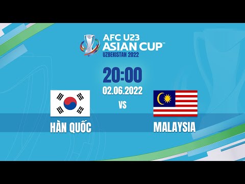 #1 🔴 TRỰC TIẾP: U23 HÀN QUỐC – U23 MALAYSIA (BẢN ĐẸP NHẤT) | LIVE AFC U23 ASIAN CUP 2022 | F SPORTS Mới Nhất