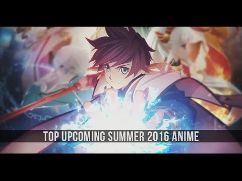 top upcoming summer 2016 anime youtube
