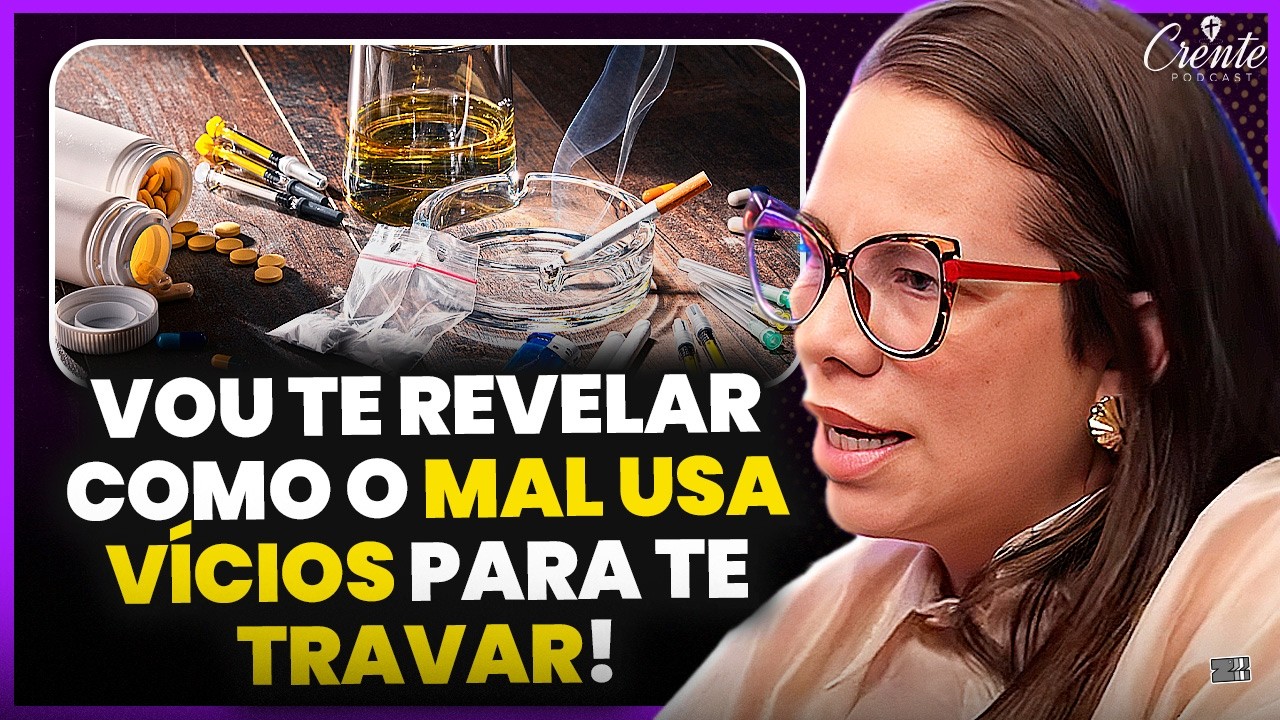 A REVELAÇÃO OCULTA: COMO O DEMÔNIO USA VÍCIOS PARA TE TRAVAR | Juliana Zuíta