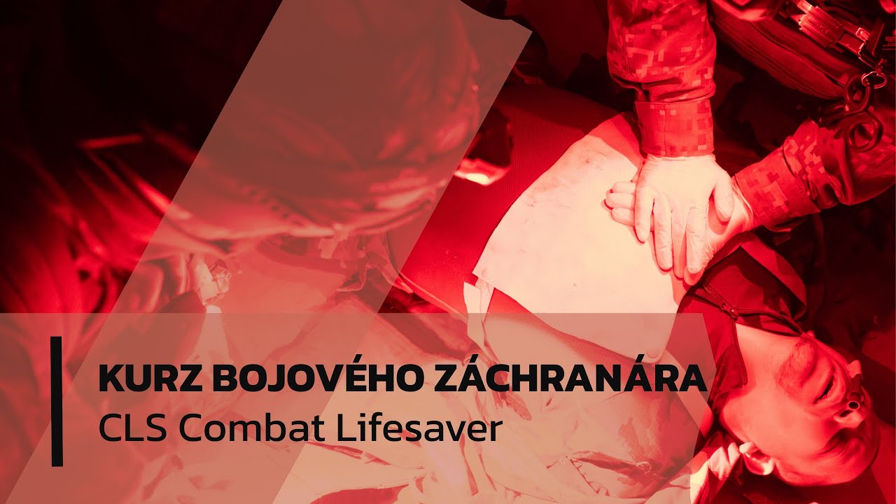 CLS Combat Lifesaver | Kurz bojového záchranára | Ozbrojené sily SR